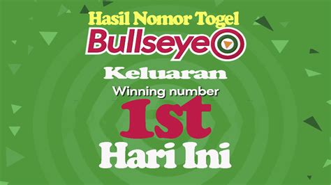 Hasil keluaran Bullseye hari ini nomor togel keluar live.